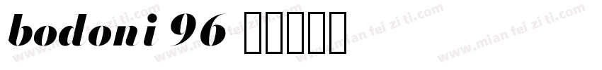 bodoni 96字体转换